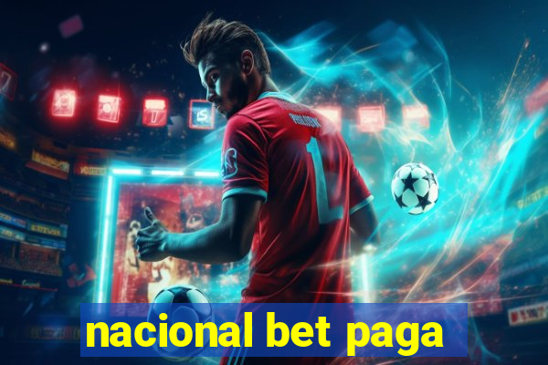 nacional bet paga