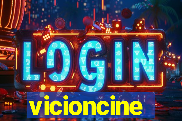 vicioncine