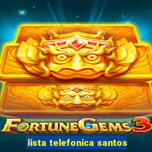 lista telefonica santos