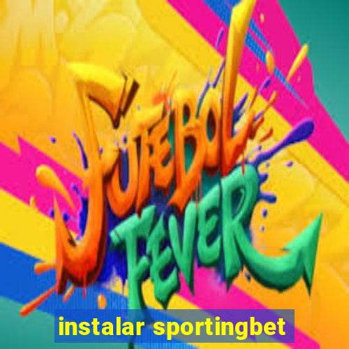 instalar sportingbet