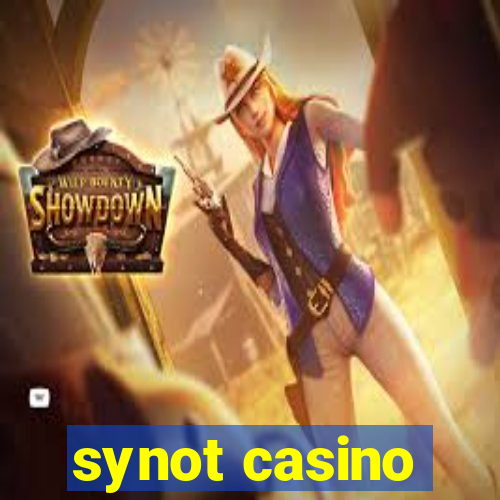 synot casino