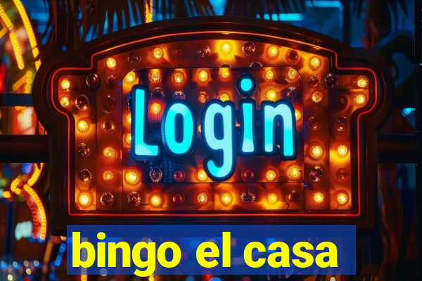 bingo el casa