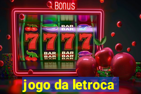 jogo da letroca