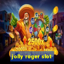 jolly roger slot