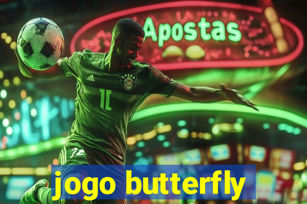 jogo butterfly