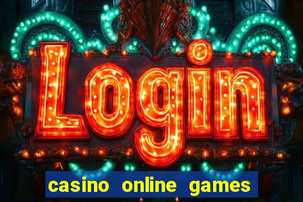 casino online games real money