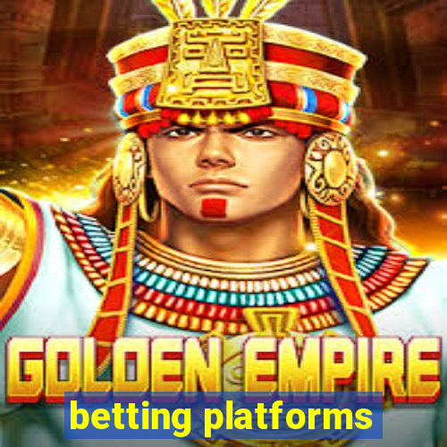 betting platforms