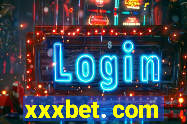 xxxbet. com