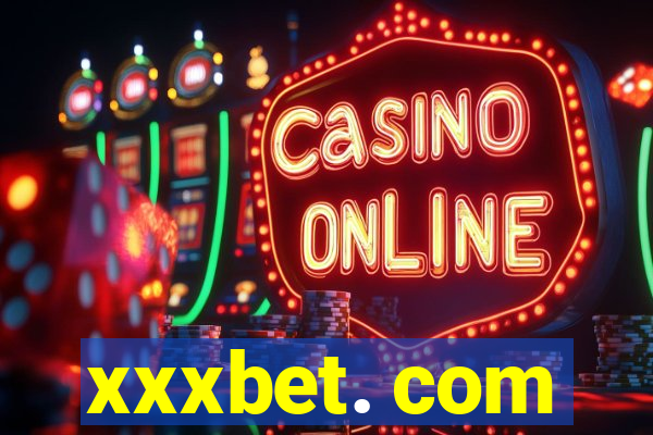 xxxbet. com