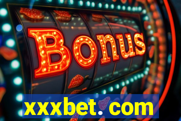 xxxbet. com