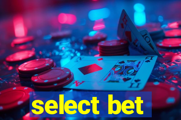 select bet