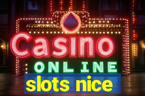 slots nice