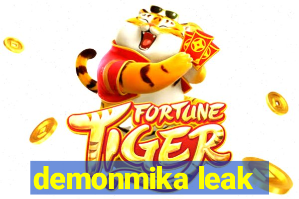 demonmika leak