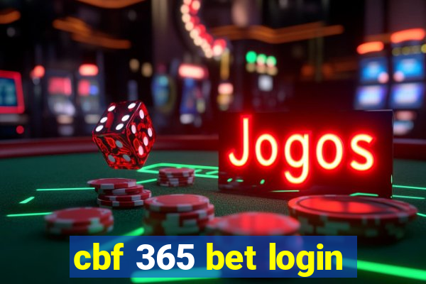 cbf 365 bet login