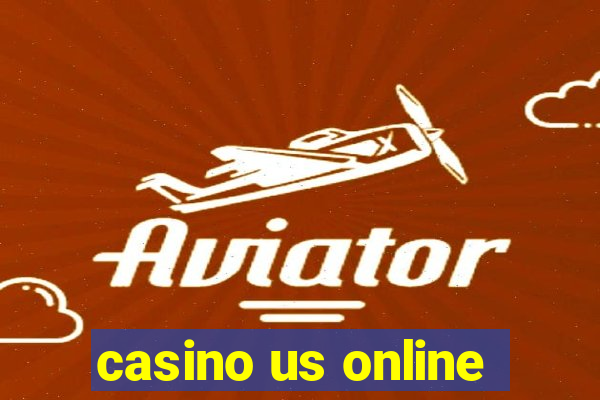 casino us online