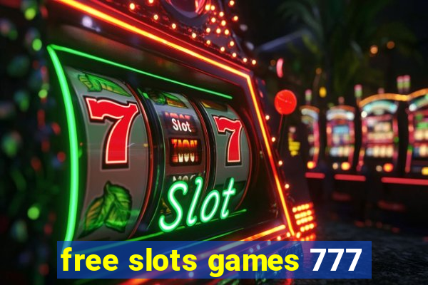 free slots games 777