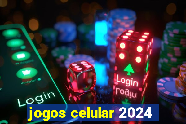 jogos celular 2024