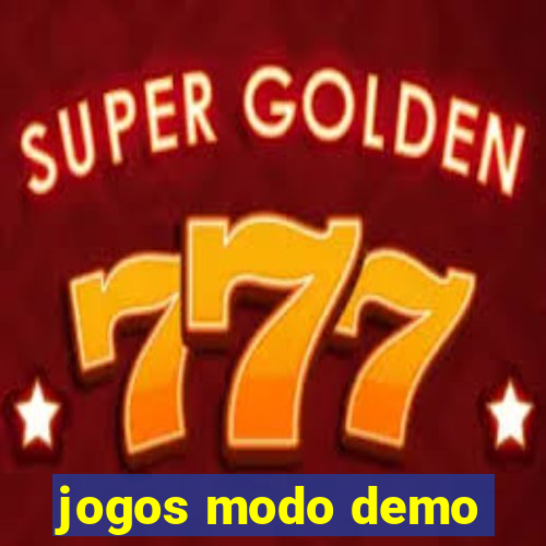 jogos modo demo