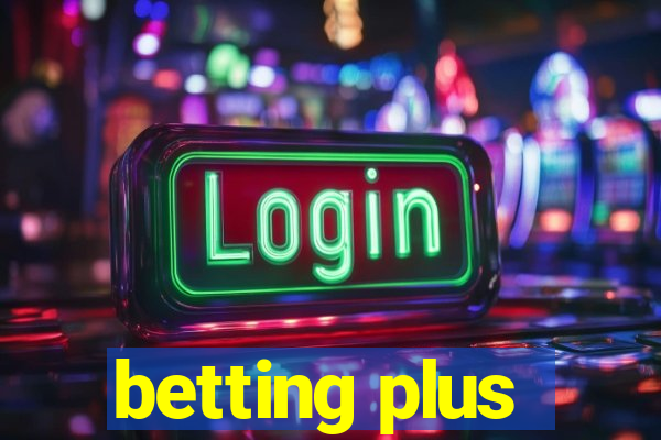 betting plus