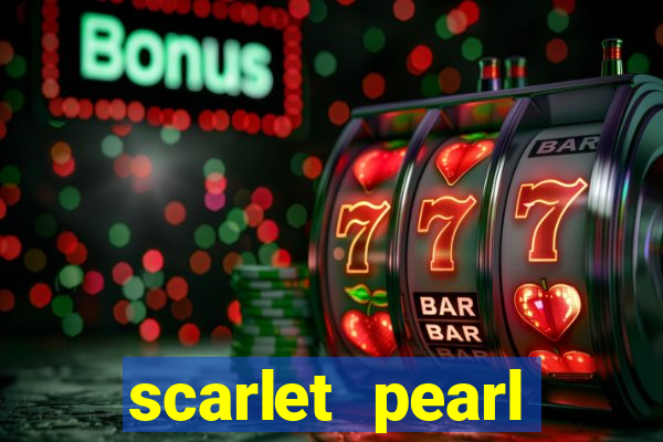 scarlet pearl casino hotel