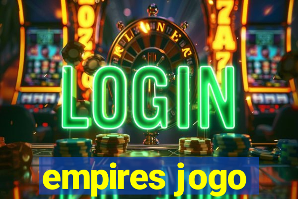 empires jogo