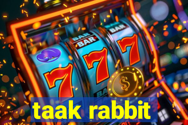 taak rabbit