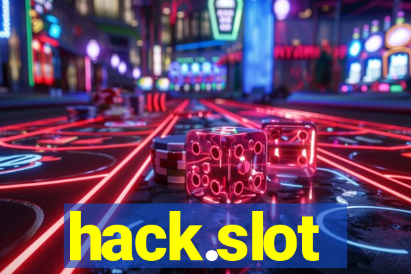 hack.slot