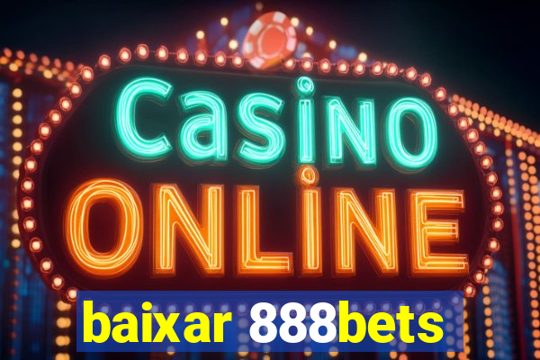 baixar 888bets