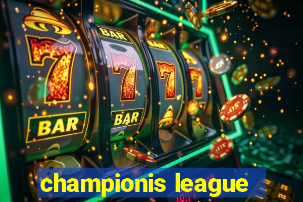 championis league