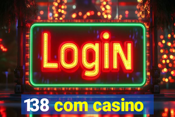 138 com casino