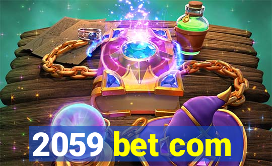 2059 bet com