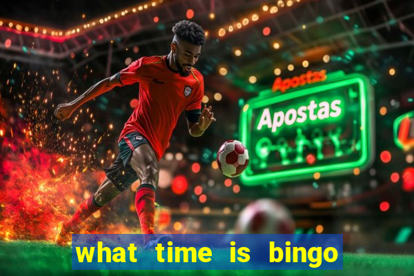 what time is bingo at foxwoods