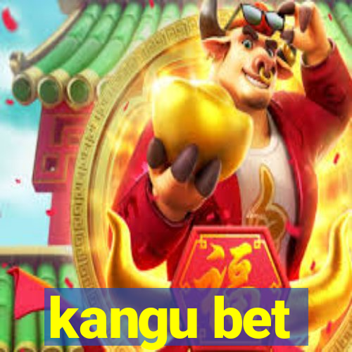 kangu bet