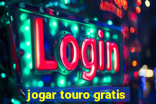 jogar touro gratis