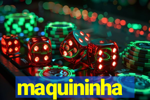 maquininha