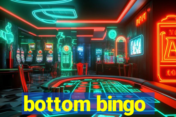 bottom bingo