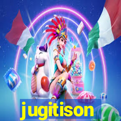 jugitison