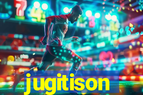 jugitison