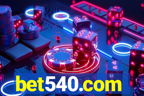 bet540.com