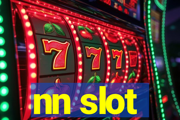 nn slot