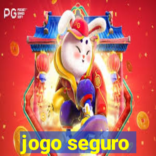 jogo seguro