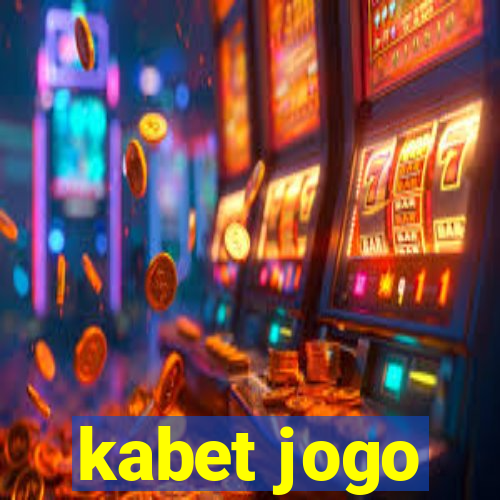 kabet jogo