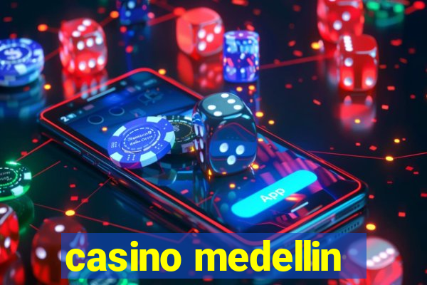 casino medellin