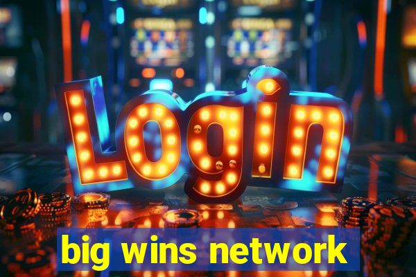 big wins network