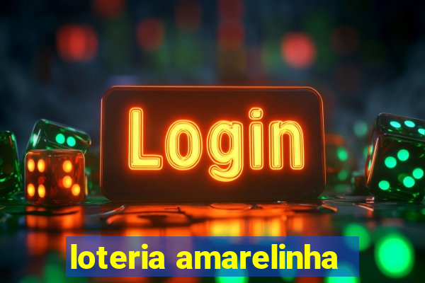 loteria amarelinha