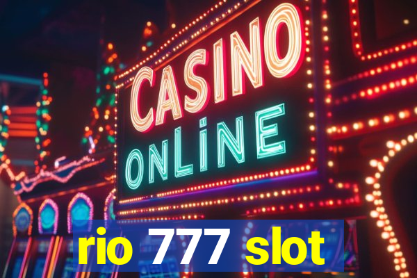 rio 777 slot