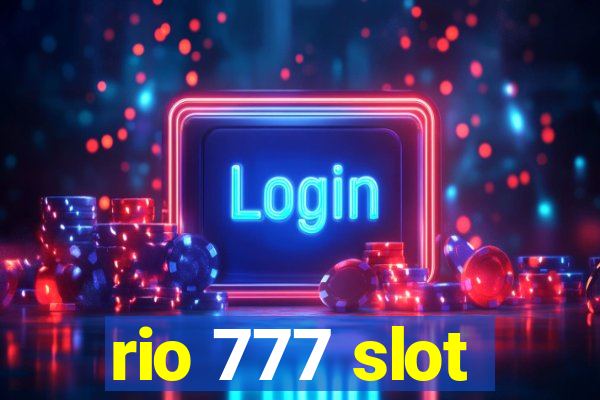 rio 777 slot