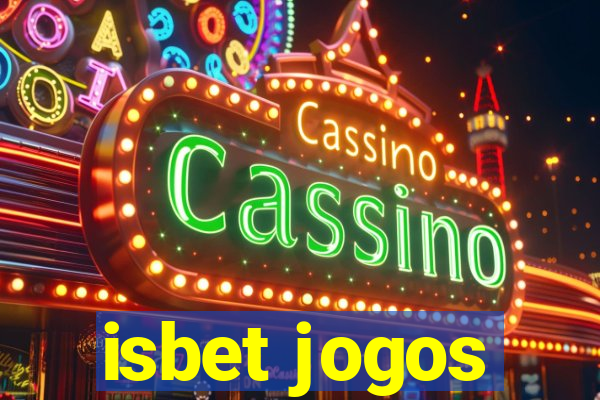 isbet jogos