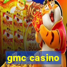 gmc casino