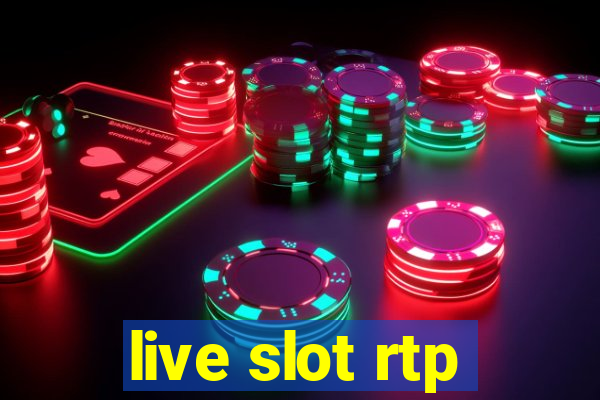 live slot rtp